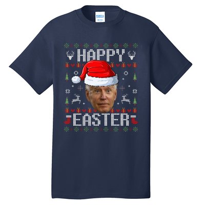 Funny Joe Biden Happy Easter Funny Ugly Christmas Sweater  Tall T-Shirt