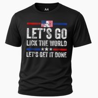 Funny Joe Biden Lets Go Lick The World Lets Get It Done Performance Shirt