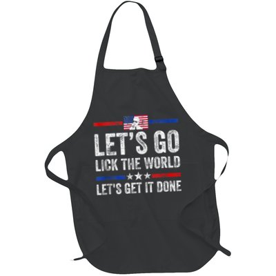 Funny Joe Biden Lets Go Lick The World Lets Get It Done Apron