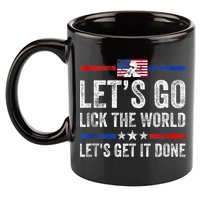 Funny Joe Biden Lets Go Lick The World Lets Get It Done 11oz C Handle Ceramic Mug