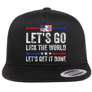 Funny Joe Biden Lets Go Lick The World Lets Get It Done Flat Bill Trucker Hat