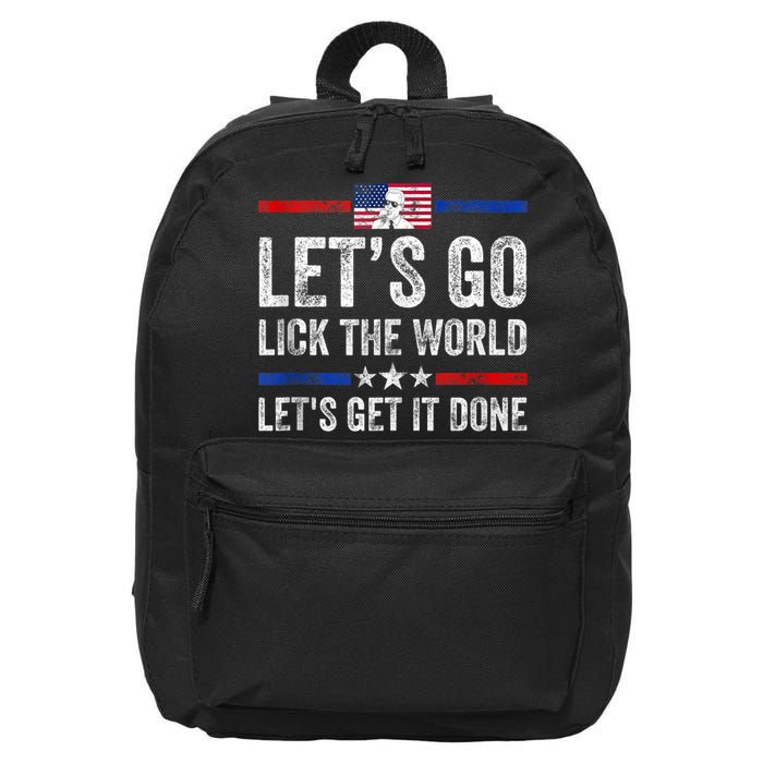 Funny Joe Biden Lets Go Lick The World Lets Get It Done 16 in Basic Backpack