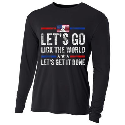 Funny Joe Biden Lets Go Lick The World Lets Get It Done Cooling Performance Long Sleeve Crew