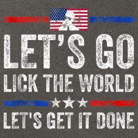 Funny Joe Biden Lets Go Lick The World Lets Get It Done Cotton Canvas Backpack