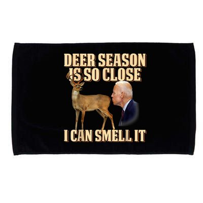 Funny Joe Biden Deer Season Is So Close I Can Smell It Microfiber Hand Towel