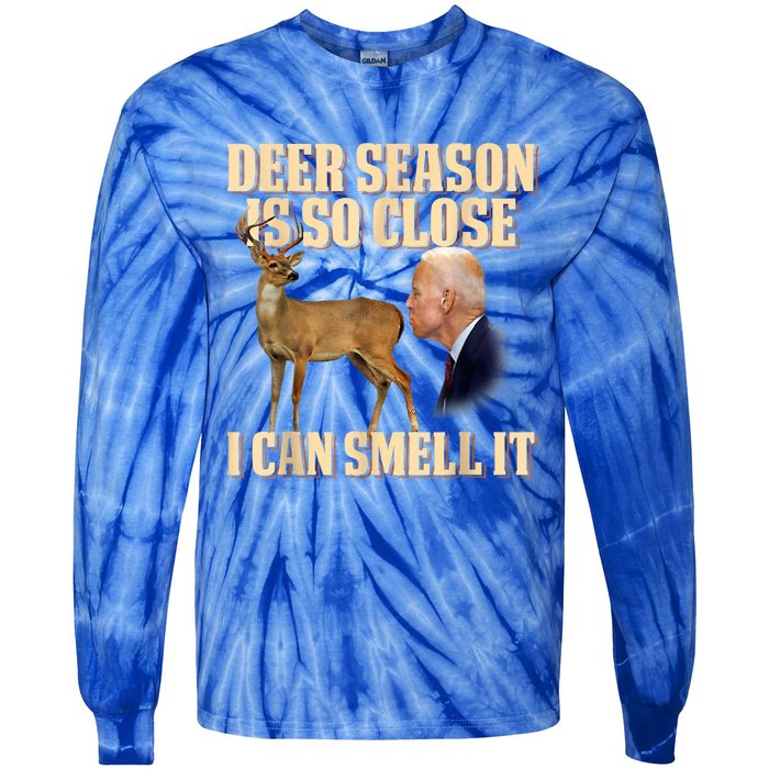 Funny Joe Biden Deer Season Is So Close I Can Smell It Tie-Dye Long Sleeve Shirt