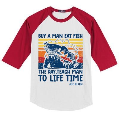 Funny Joe Biden Quote Buy A Man Eat Fish Fishing Kids Colorblock Raglan Jersey