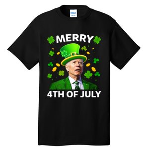 Funny Joe Biden St Patricks Day Merry 4th Of July Tall T-Shirt