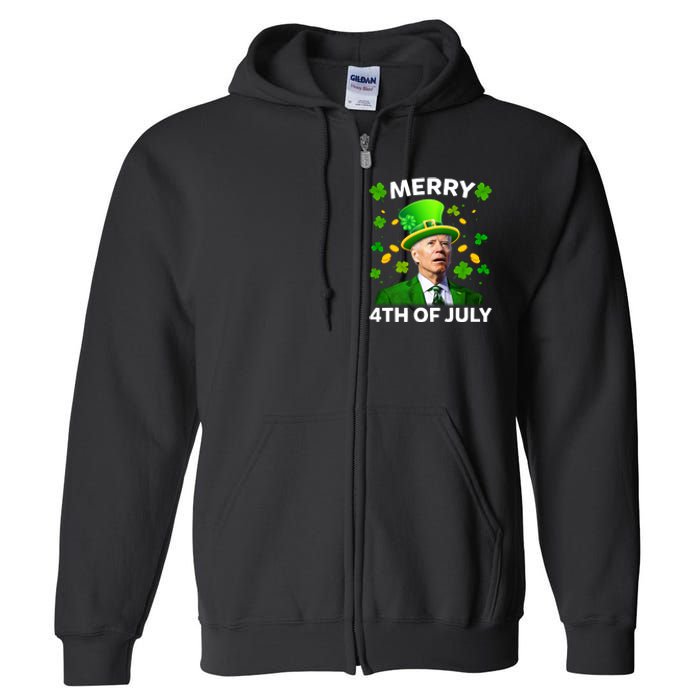 Funny Joe Biden St Patricks Day Merry 4th Of July Full Zip Hoodie