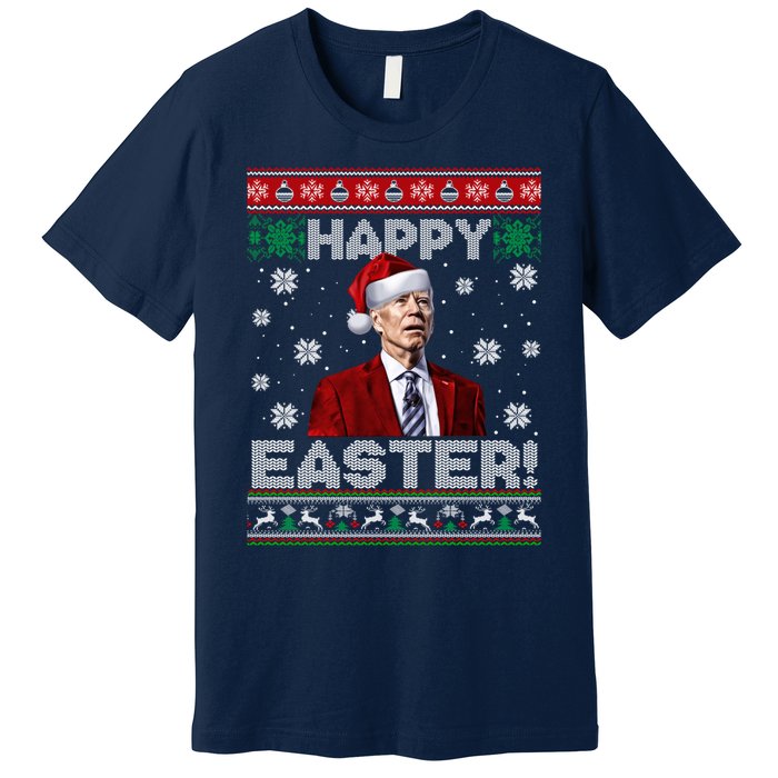 Funny Joe Biden Happy Easter Ugly Christmas Sweater Premium T-Shirt