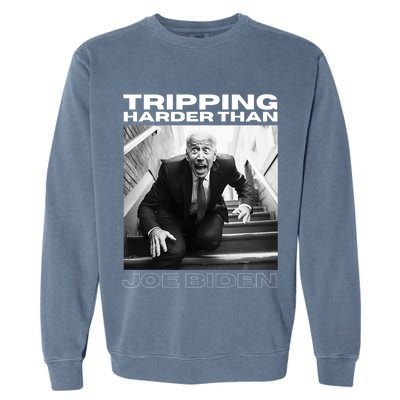 Funny Joe Biden Tripping Harder Than Joe Biden Garment-Dyed Sweatshirt
