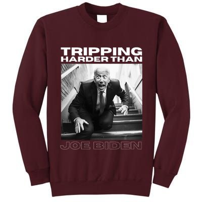 Funny Joe Biden Tripping Harder Than Joe Biden Tall Sweatshirt