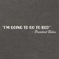 Funny Joe Biden I’m Going To Go To Bed Anti Biden Cotton Canvas Backpack
