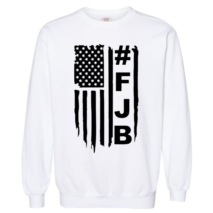 F Joe Biden Joe Biden Sucks Impeach Joe Biden FJB Garment-Dyed Sweatshirt