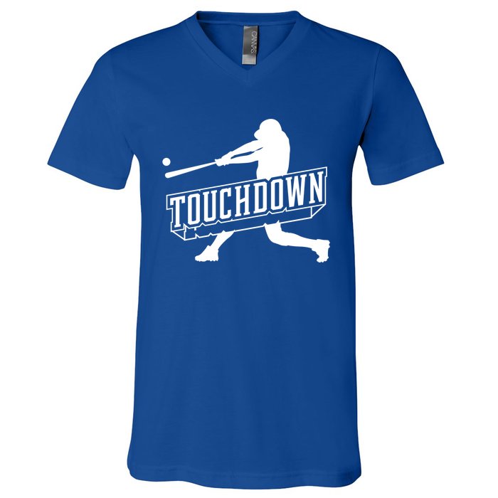 Funny Joke Baseball Touchdown Joke Gift Design Gift V-Neck T-Shirt