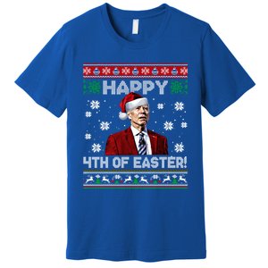 Funny Joe Biden Happy 4th Of Easter Ugly Christmas Sweater Gift Premium T-Shirt