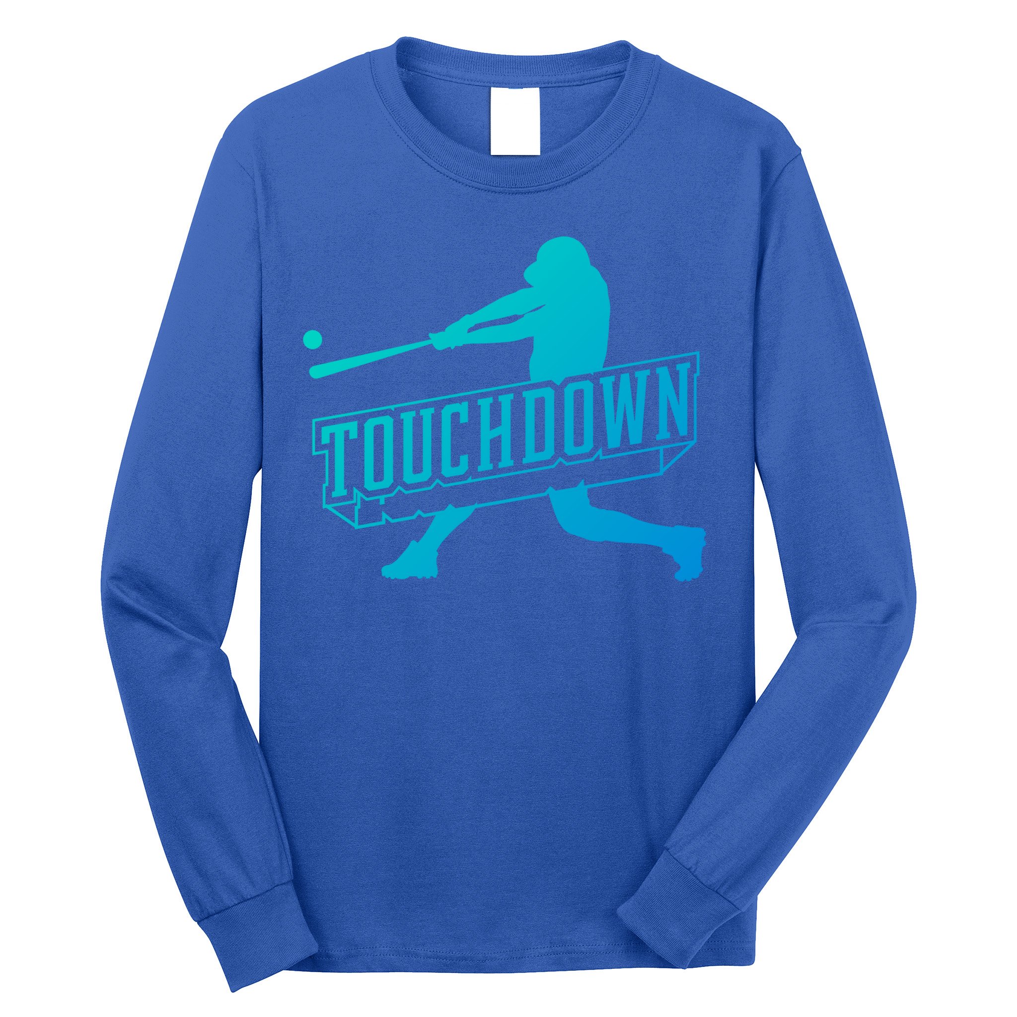 Funny Joke Baseball Touchdown Joke Gift Design Gift Long Sleeve Shirt