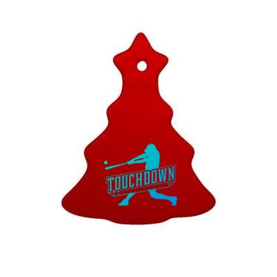 Funny Joke Baseball Touchdown Joke Gift Design Gift Ceramic Tree Ornament