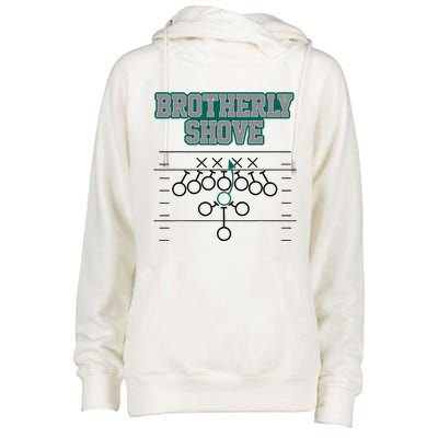 Football Joke Brotherly Shove Brotherly Shove  Womens Funnel Neck Pullover Hood