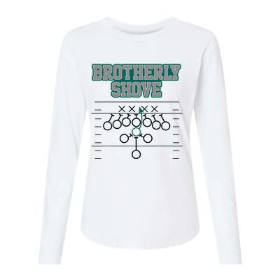 Football Joke Brotherly Shove Brotherly Shove  Womens Cotton Relaxed Long Sleeve T-Shirt