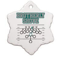 Football Joke Brotherly Shove Brotherly Shove  Ceramic Star Ornament