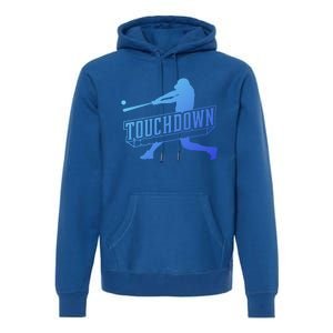 Funny Joke Baseball Touchdown Joke Gift Design Gift Premium Hoodie