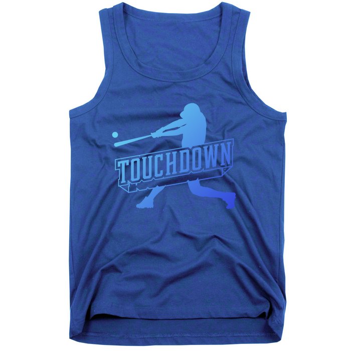 Funny Joke Baseball Touchdown Joke Gift Design Gift Tank Top