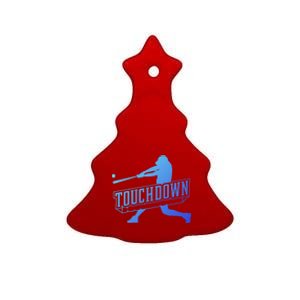 Funny Joke Baseball Touchdown Joke Gift Design Gift Ceramic Tree Ornament