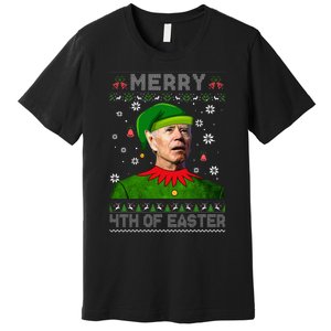 Funny Joe Biden Merry 4th Of Easter Ugly Christmas Sweater Premium T-Shirt