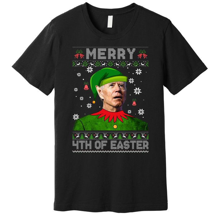 Funny Joe Biden Merry 4th Of Easter Ugly Christmas Sweater Premium T-Shirt