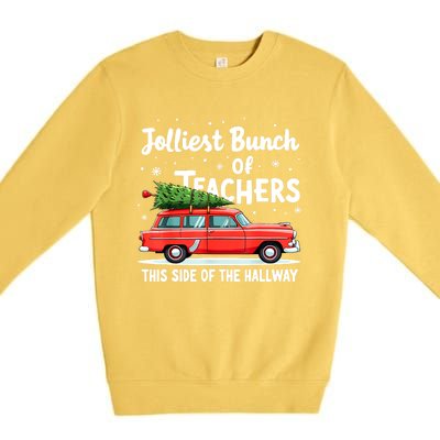 Funny Jolliest Bunch Of Teachers This Side Of The Hallway Christmas Gift Premium Crewneck Sweatshirt