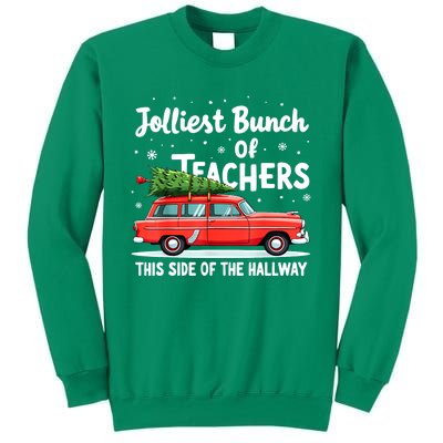 Funny Jolliest Bunch Of Teachers This Side Of The Hallway Christmas Gift Sweatshirt