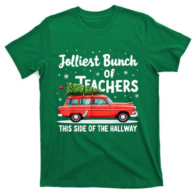 Funny Jolliest Bunch Of Teachers This Side Of The Hallway Christmas Gift T-Shirt