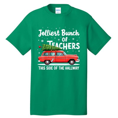 Funny Jolliest Bunch Of Teachers This Side Of The Hallway Christmas Gift Tall T-Shirt