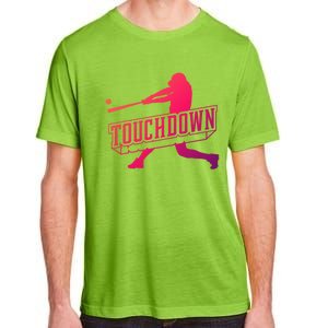 Funny Joke Baseball Touchdown Joke Gift Design Gift Adult ChromaSoft Performance T-Shirt