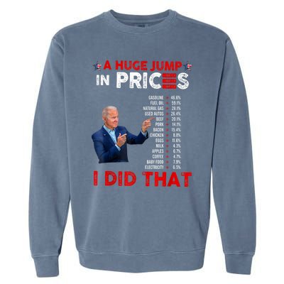 Funny Joe Biden Us Crisis I Did That Anti Biden Liberals Garment-Dyed Sweatshirt