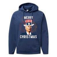 Funny Joe Biden Merry Christmas For Fourth Of July Funny Biden Performance Fleece Hoodie