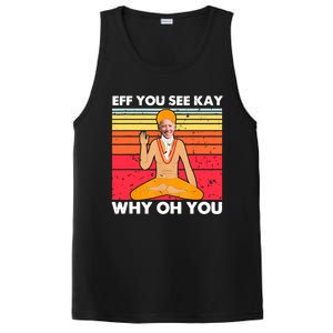 Funny Joe Biden Yoga Eff You See Kay Meditation Anti Biden Great Gift PosiCharge Competitor Tank