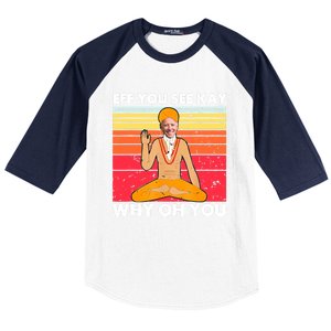 Funny Joe Biden Yoga Eff You See Kay Meditation Anti Biden Great Gift Baseball Sleeve Shirt