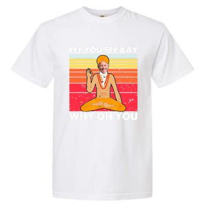 Funny Joe Biden Yoga Eff You See Kay Meditation Anti Biden Great Gift Garment-Dyed Heavyweight T-Shirt