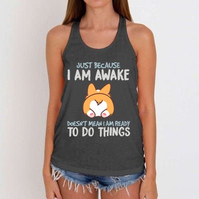 Funny Just Because Im Awake Women's Knotted Racerback Tank