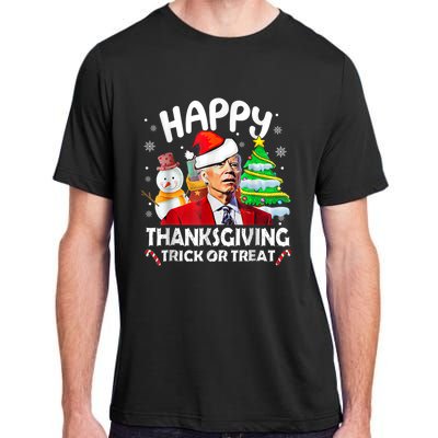 Funny Joe Biden Merry Thanksgiving Trick Or Treat Christmas Adult ChromaSoft Performance T-Shirt