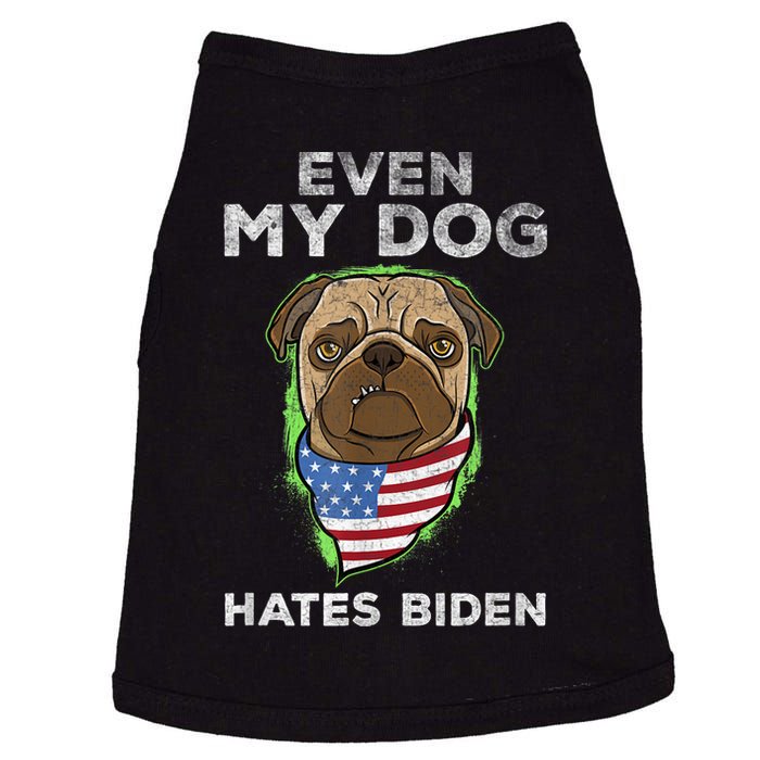 Funny Joe Biden Even My Dog Hates Biden Anti President Retro Doggie Tank