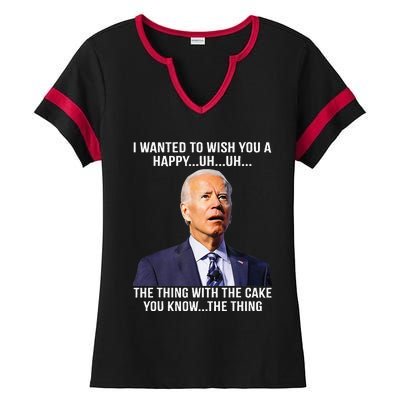 Funny Joe Biden Confused Happy Birthday You Know The Thing Ladies Halftime Notch Neck Tee