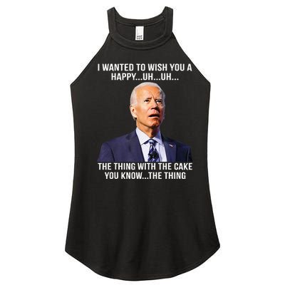 Funny Joe Biden Confused Happy Birthday You Know The Thing Women’s Perfect Tri Rocker Tank