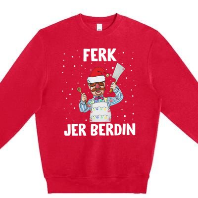 Ferk Jer Berdin Premium Crewneck Sweatshirt