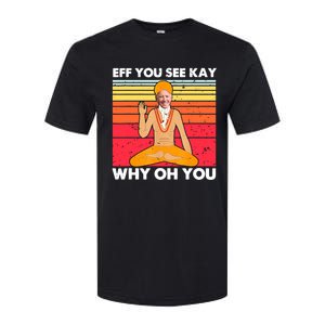 Funny Joe Biden Yoga Eff You See Kay Meditation Anti Biden Gift Softstyle CVC T-Shirt