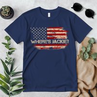 Funny Joe Biden Where's Jackie Premium T-Shirt