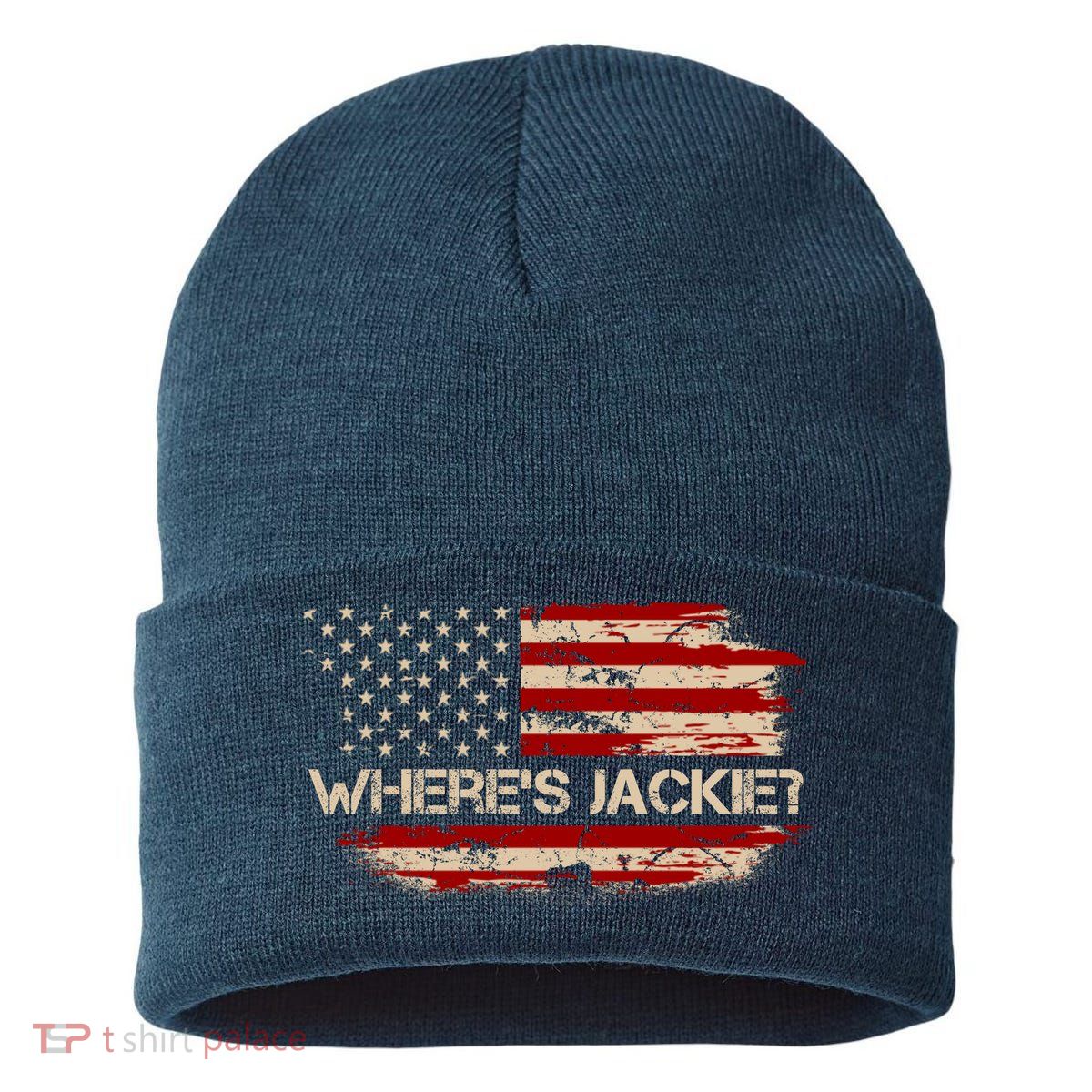 Funny Joe Biden Where's Jackie Sustainable Knit Beanie