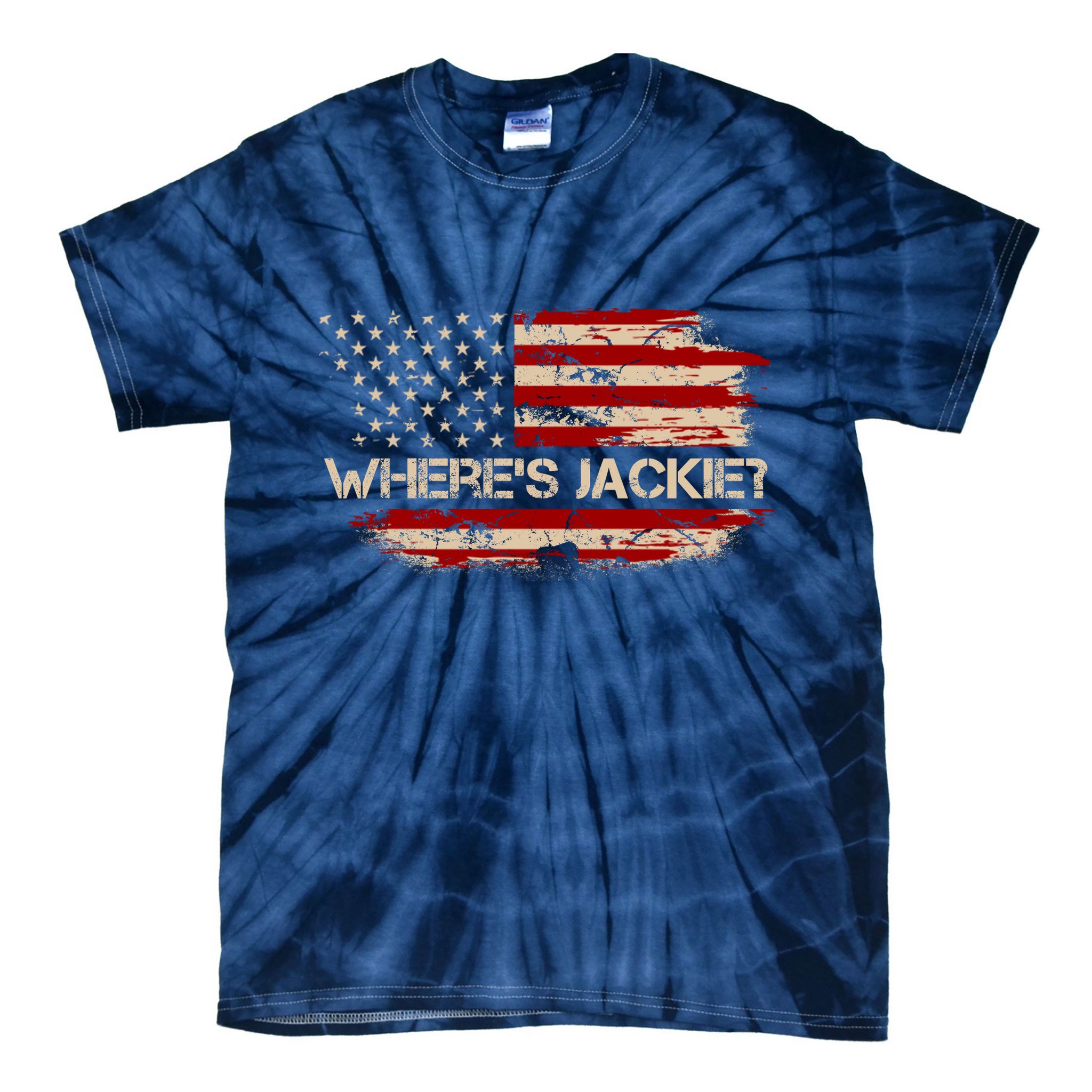 Funny Joe Biden Where's Jackie Tie-Dye T-Shirt